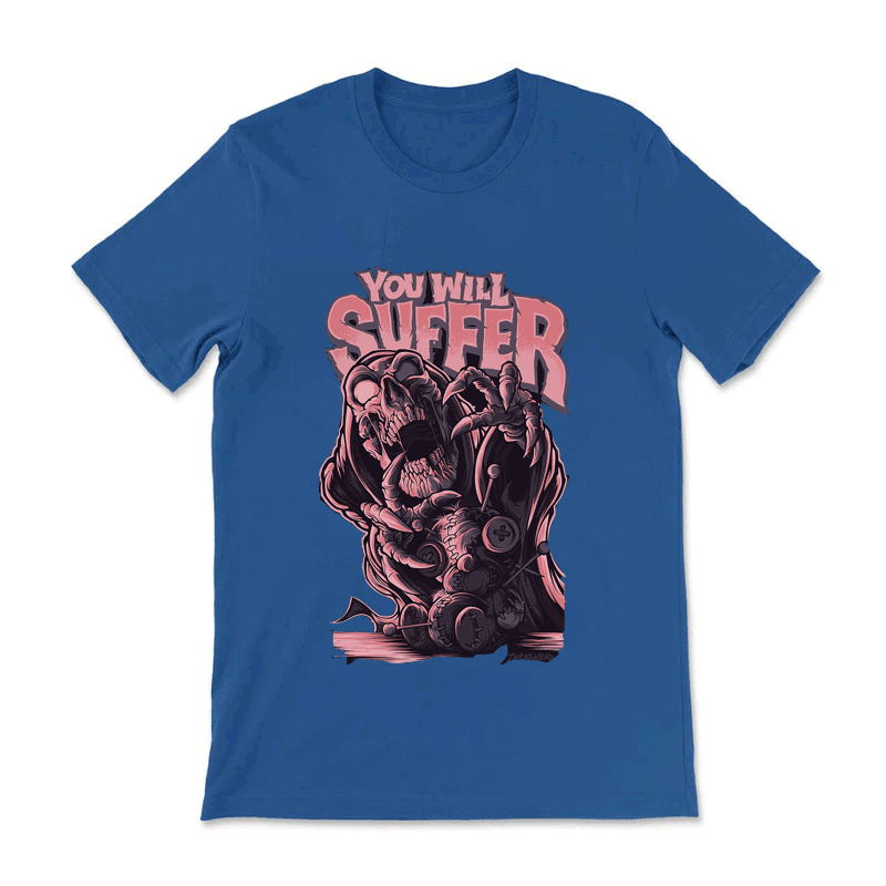 You Will Suffer Skull Street T-shirt