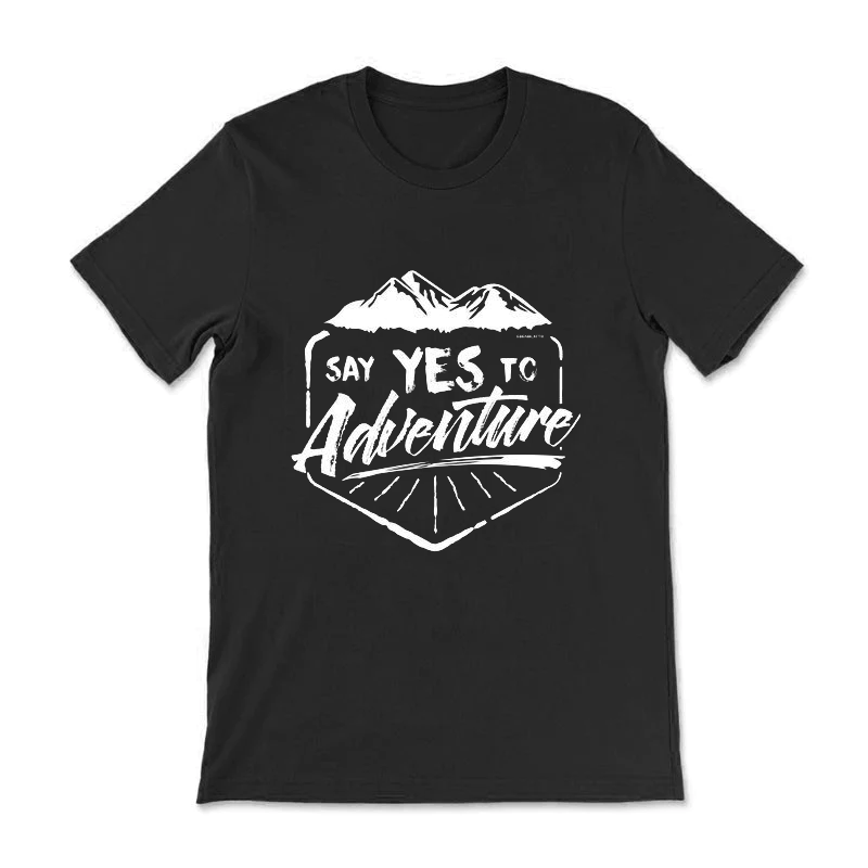 Say Yes To Advanture Tee